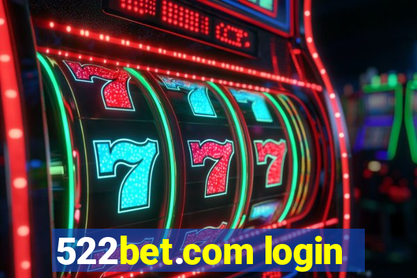 522bet.com login